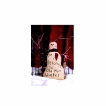 Old Man Winter Primitive Snowman Simply Friends 155 Sewing Pattern